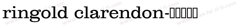 ringold clarendon字体转换